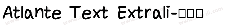 Atlante Text Extrali字体转换